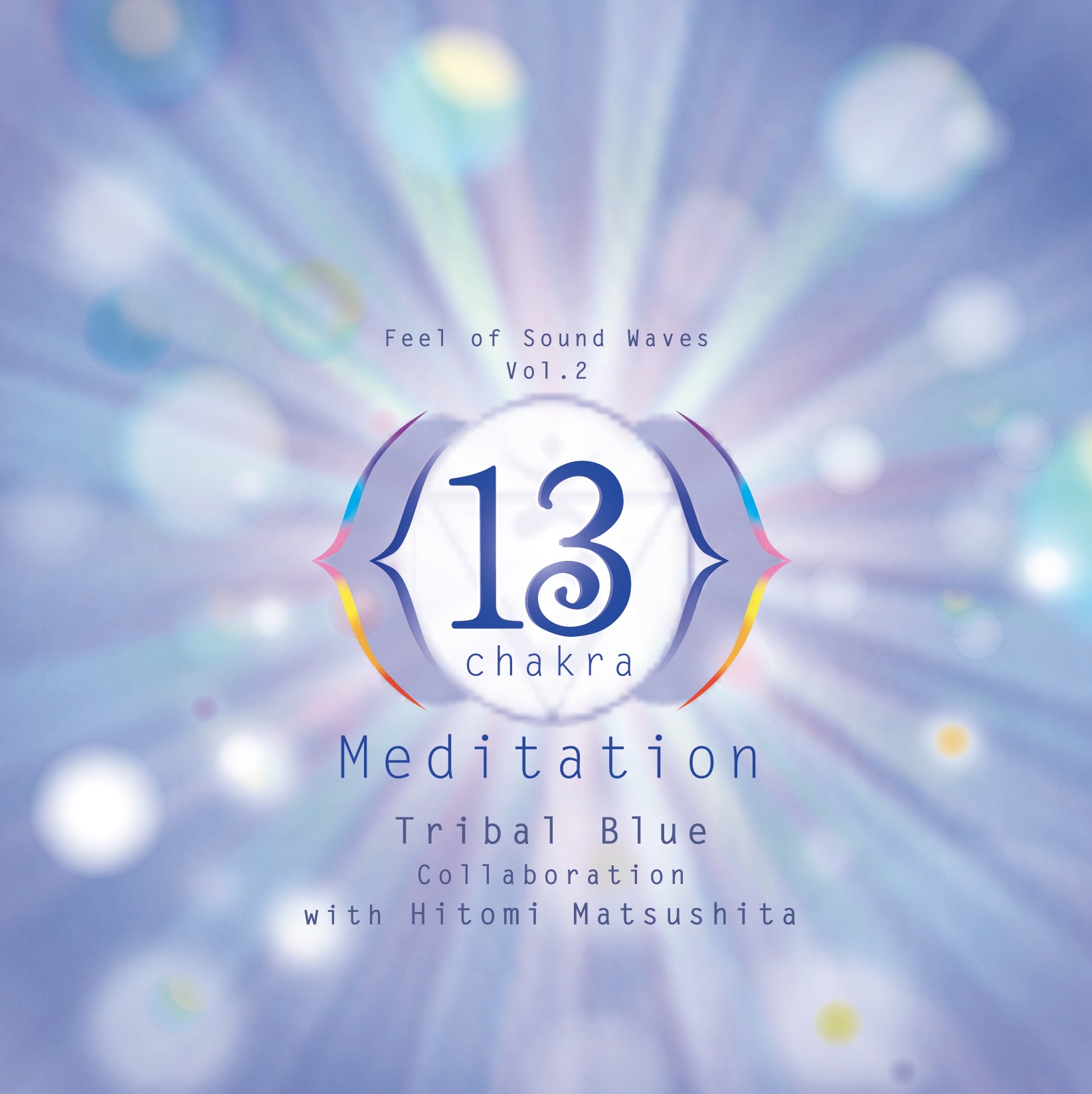 13 Chakras Meditation
